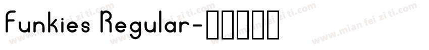 Funkies Regular字体转换